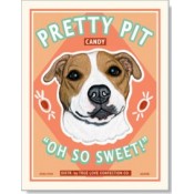 Dog Pit Bull Terrier - Pretty Pit Candy